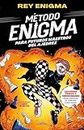 Método Enigma: Para futuros maestros del ajedrez (Spanish Edition)