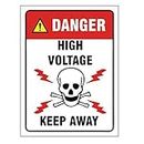 SIGN WORLD INC Danger High Voltage Keep Away Sign Board on 3 mm Foam Board (12 X 18 Inch, Multicolour)