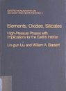 Elements, Oxides, and Silicates: High-Pressure Phases With Implications for the 