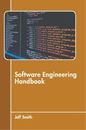 Software Engineering Handbook (Relié)
