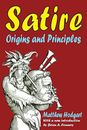 Satire: Origins and Principles, Hodgart New 9781138532205 Fast Free Shipping..