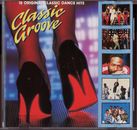 Classic Groove - 18 Original Classic Dance Hits CD The Bee Gees / James Brown