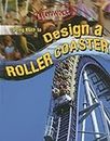 Using Math to Design a Roller Coaster