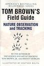 Tom Brown's Field Guide to Nature Observation and Tracking: 2