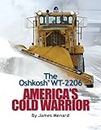 The Oshkosh WT-2206 America's Cold Warrior