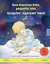 Que duermas bien, pequeño lobo - Qongchu', ngavyaw' mach (español - klingon): Libro infantil bilingüe con audiolibro descargable (Sefa Libros Ilustrados En DOS Idiomas)