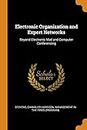Electronic Organization And Expert Networks