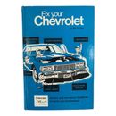 Fix Your Chevrolet Bill Toboldt V8 V6 1977-1966 libretto di manutenzione riparazione