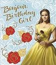 Beauty and the Beast Bonjour Birthday Girl carte d'anniversaire