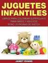 Juguetes Infantiles: Libros Para Colorear Superguays Para Ninos y Adultos (Bo<|