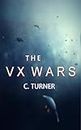 The Vx Wars: A Rebel Agent Mission