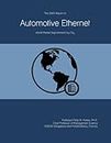 The 2023 Report on Automotive Ethernet: World Market Segmentation by City