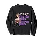 Victoria Keep Your Secret I Keep My Money ; pour femme Sweatshirt