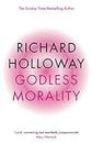 Godless Morality: Keeping Religion Out of Ethics