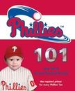 Philadelphia Phillies 101: My First Team-Board-Book Book Books. Bebé niño pequeño