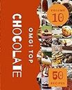 OMG! Top 50 Chocolate Recipes Volume 10: A Chocolate Cookbook for All Generation