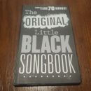 The Original Little Black Songbook - Complete Lyrics and Chords to 70 Songs