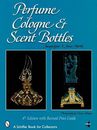 PERFUME, COLOGNE, AND SCENT BOTT