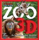 TIME for Kids Zoo 3D: An Incredible Animal Adventure - Hardcover - GOOD