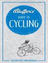 Cycling Humorous Birthday Stocking Filler Book  The Bluffer's Guide To ..