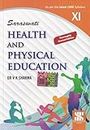Health And Physical Education CBSE Book Class 11th Latest Syllabus- by Dr V K Sharma (2024-25 Examination)