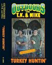 Nuevo DVD Comedia Turkey Huntin' Outdoors con TK y Mike Video Caza Divertida
