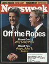 Newsweek Magazine October 11, 2004- Off The Ropes- Round One
