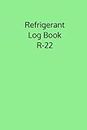 Refrigerant Log Book R-22