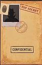 Classified Top Secret Confidential: Spy Gear Journal For Kids, A Book with all documents needed for a Secret Agent Crime Scene Investigation Pretend Play - Clue Murder Mystery Party Games Notebook