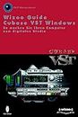 Wizoo Guide Cubase VST Windows. So machen Sie Ihren Computer zum digitalen Studio