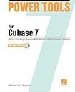 By Matthew Loel T. Hepworth - Power Tools for Cubase 6 (Power Tools Series) (Pap/Dvdr) (8/16/12)