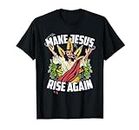Jesus Rise Smoking Weed Marijuana Joint Stoner Gifts T-Shirt