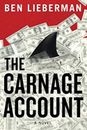 The Carnage Account Paperback Ben Lieberman
