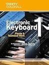 Electronic Keyboard 2011-2013. Grade 1: Electronic Keyboard