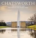 Chatsworth: The gardens and the people who made them