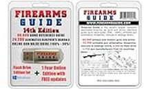 Firearms Guide 10th Edition - World's Largest Gun Reference Guide & Gun Value Guide & Gun Schematics Library
