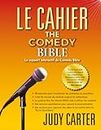 Le Cahier The Comedy Bible: Le support interactif du comedy Bible