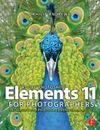 Adobe Photoshop Elements 11 for Photographers: The Creative Use of Photoshop El,