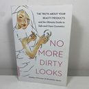 No More Dirty Looks by Siobhan O'Connor & Alexandra Spunt (Medium Paperback)