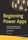 Beginning Power Apps: The Non-Developer's Guide to Building Business Mobile Applications