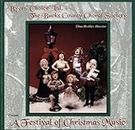Byers' Choice Ltd. & The Bucks County (Pennsylvania) Choral Society Present A Festival of Christmas Music