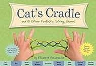The Cat's Cradle: And 8 Other Fantastic String Games