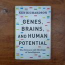 Genes, Brains, and Human Potential: The Science and Ideology By Ken Richardson
