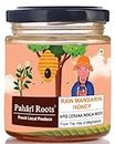 Pahari Roots - Fresh Local Produce Raw Mandarin Honey from Meghalaya, 230 Gm