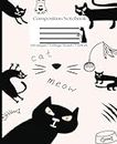 Composition Notebook: Cute Annoyed Black Cat Paperback Composition Notebook Journal With 120 College Ruled Pages, 60 Double Sided Lined Pages For ... For Girl, Cute Office And School Supplies