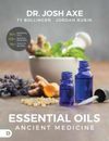 Essential Oils: Ancient Medicine - Paperback By Axe, Dr. Josh - GOOD