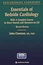 Essentials of Bedside Cardiology: A Complete Course in Heart Sounds and Murmurs: A complete Course in Heart Sounds and Murmurs on CD (Contemporary Cardiology)