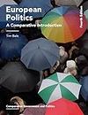 European Politics: A Comparative Introduction: 34 (Comparative Government and Politics)