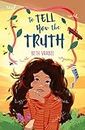 To Tell You the Truth (English Edition)