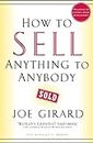 How to Sell Anything to Anybody